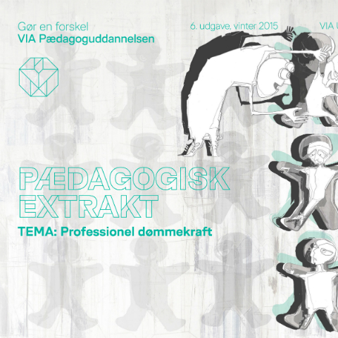 Pædagogisk Extrakt 6 - Professionel dømmekraft